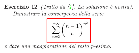 maggiorazione del resto,convergenza assoluta,serie