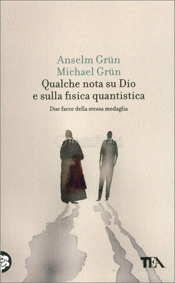 Qualche nota su Dio e sulla fisica quantistica