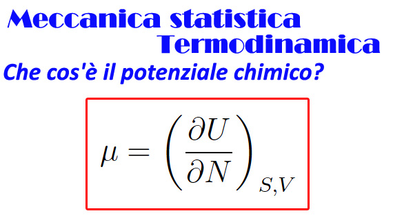 potenziale chimico, gran potenziale, potenziali termodinamici