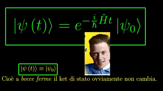 meccanica quantistica,moto unidimensionale,operatore di evoluzione temporale, ket di stato